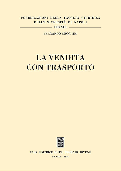 La vendita con trasporto.