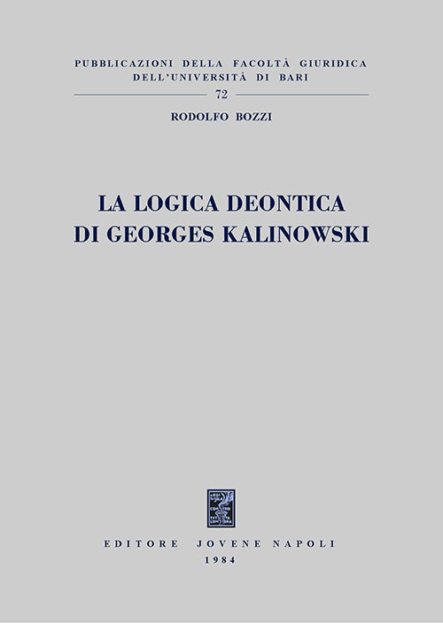 La logica deontica di Georges Kalinowski.