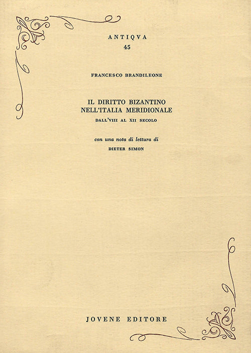 Il diritto bizantino nell'Italia meridionale.