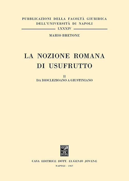 La nozione romana di usufrutto - II.