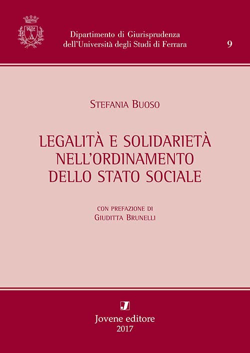 Legalità e solidarietà nell’ordinamento dello Stato sociale.
