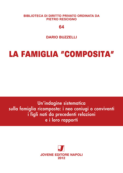 La famiglia “composita”.