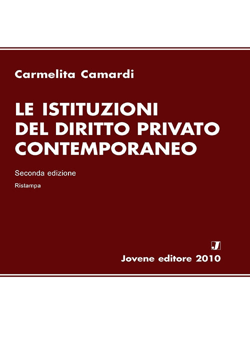 Le istituzioni del diritto privato contemporaneo.