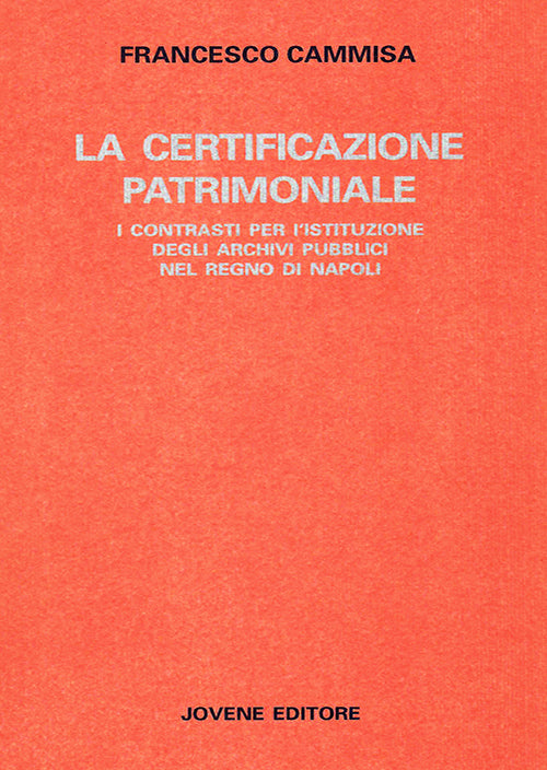 La certificazione patrimoniale.