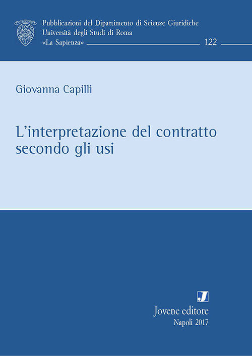 L’interpretazione del contratto secondo gli usi.