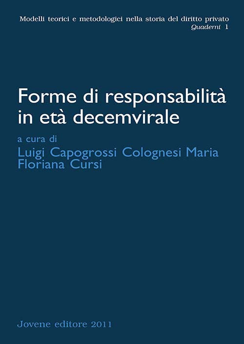 Forme di responsabilità in età decemvirale.