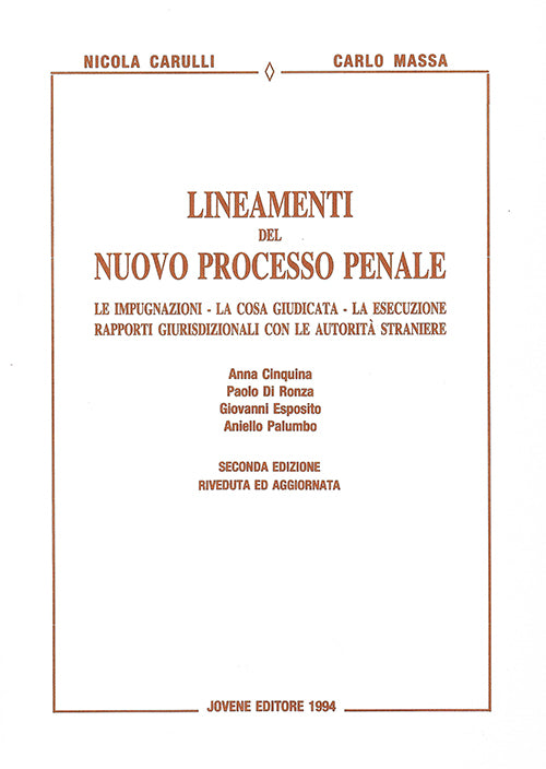 Lineamenti del nuovo processo penale.