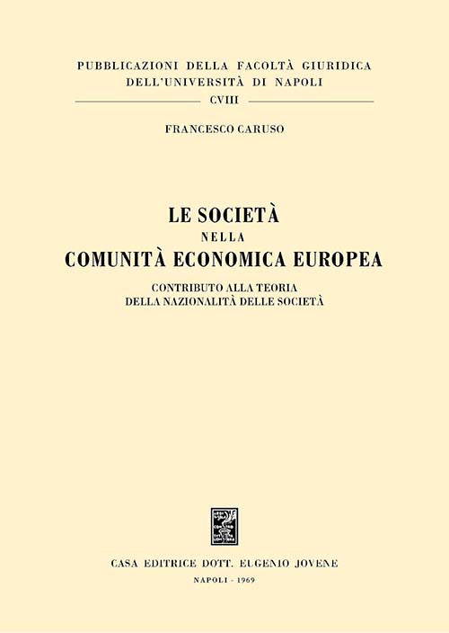 Le società nella comunità economica europea.