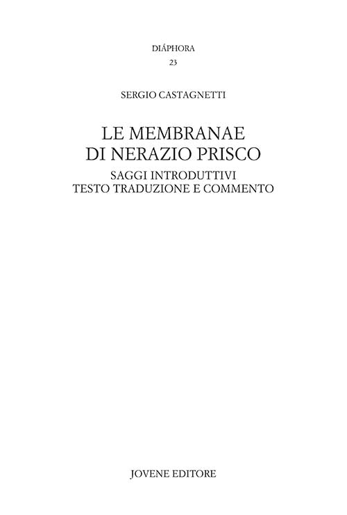 Le membranae di Nerazio Prisco.