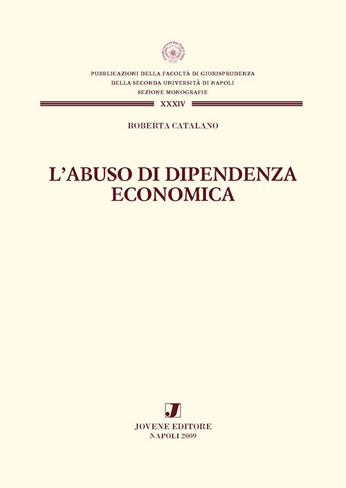 L'abuso di dipendenza economica.