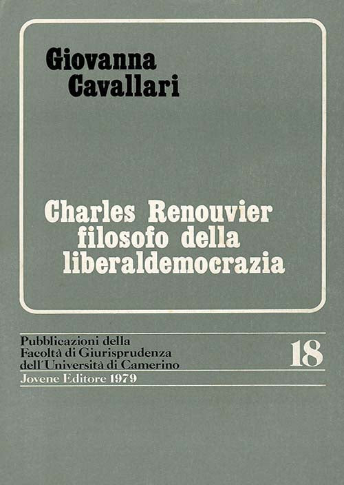 Charles Renouvier filosofo della liberaldemocrazia.