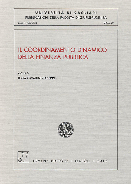 Il coordinamento dinamico della finanza pubblica.