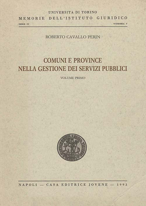 Comuni e Province nella gestione dei servizi pubblici.