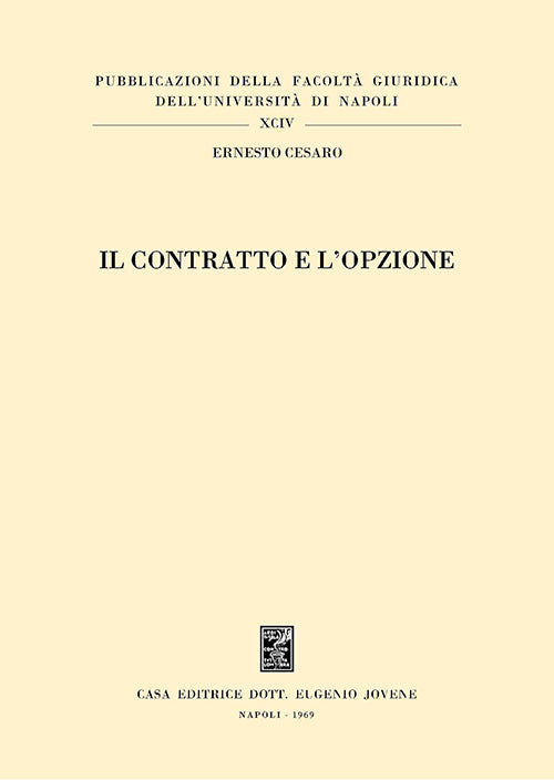 Il contratto e l'opzione.