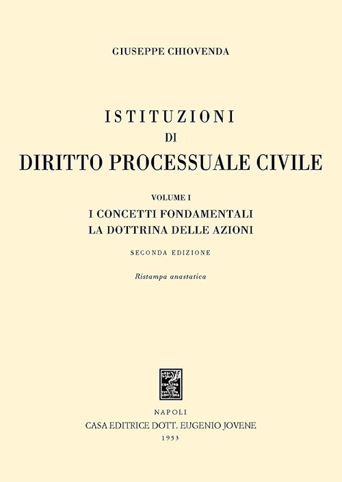 Istituzioni di diritto processuale civile.