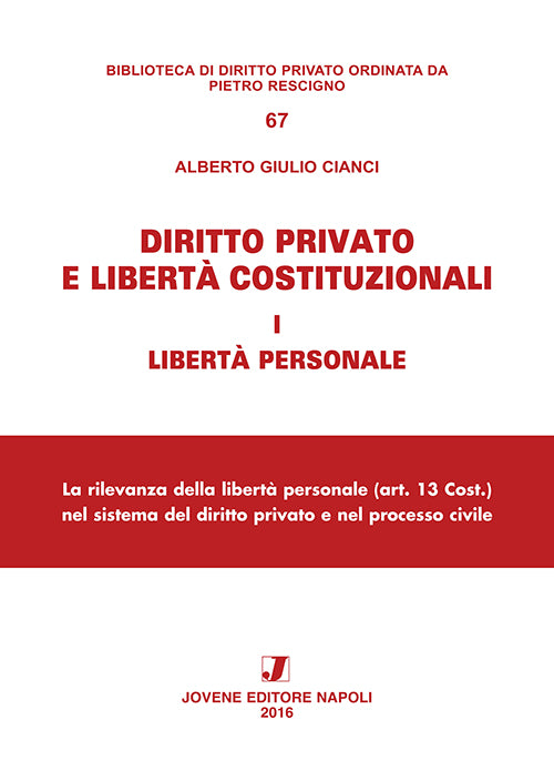Diritto privato e libertà costituzionali.