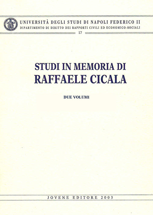 Studi in memoria di Raffaele Cicala.