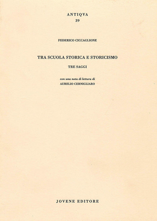 Tra scuola storica e storicismo.