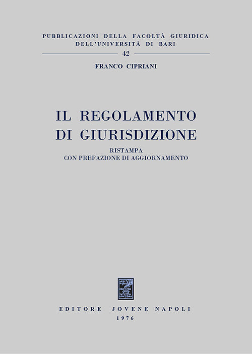 Il regolamento di giurisdizione.