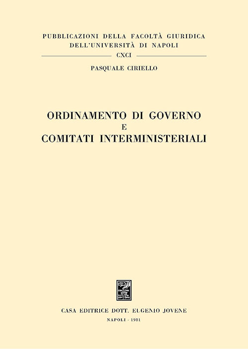 Ordinamento di governo e comitati interministeriali.
