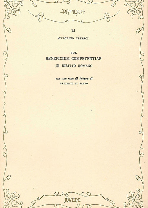 Sul «beneficium competentiae» in diritto romano.
