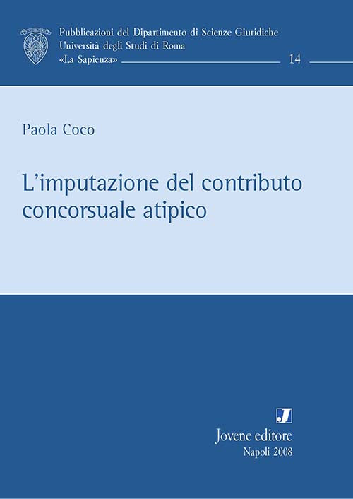 L'imputazione del contributo concorsuale atipico.