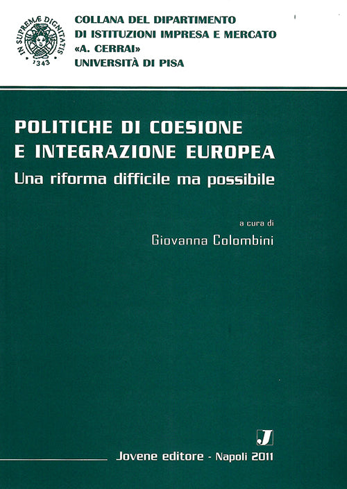 Politiche di coesione e integrazione europea.
