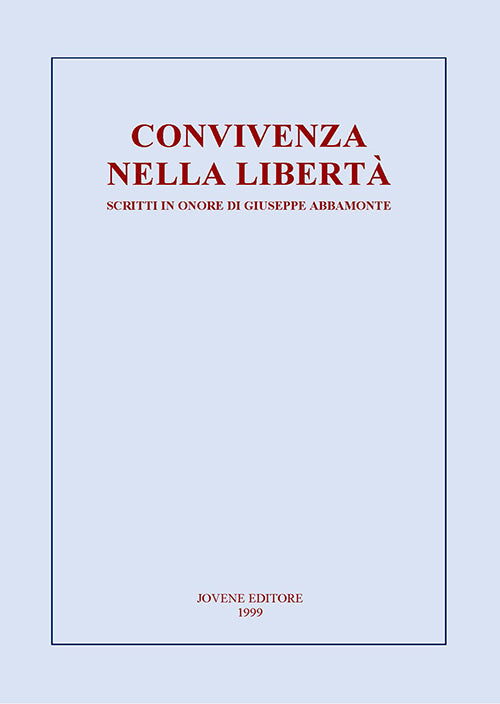 Convivenza nella libertà.