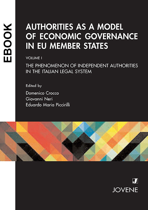 Authorities as a Model of Economic Governance in EU Member States - EBOOK
