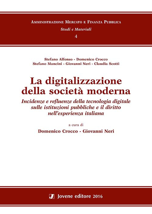 La digitalizzazione della società moderna.