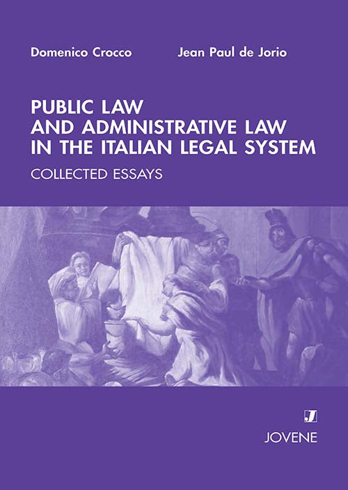 Public Law and Administrative Law in the Italian Legal System.