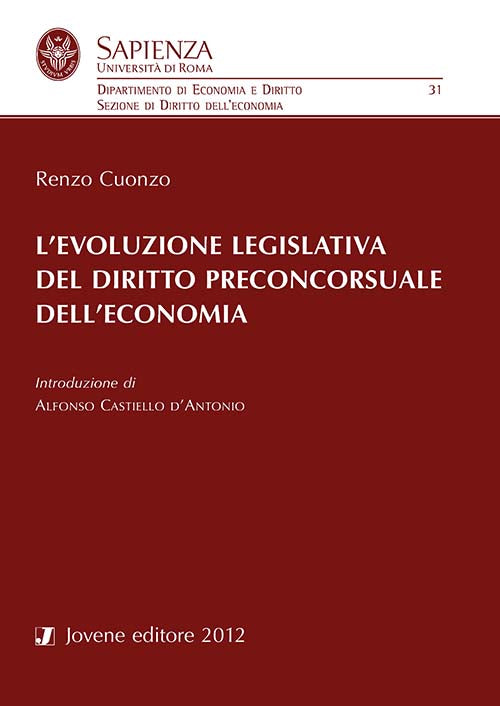 L’evoluzione legislativa del diritto preconcorsuale dell’economia.
