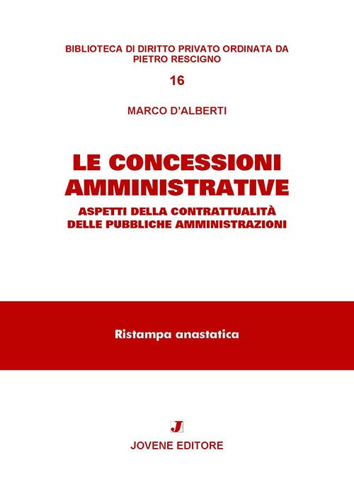Le concessioni amministrative.