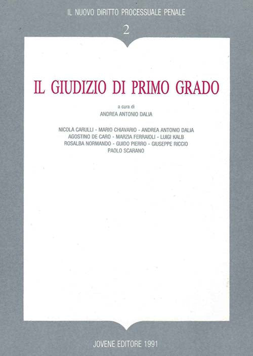 Il giudizio di primo grado.