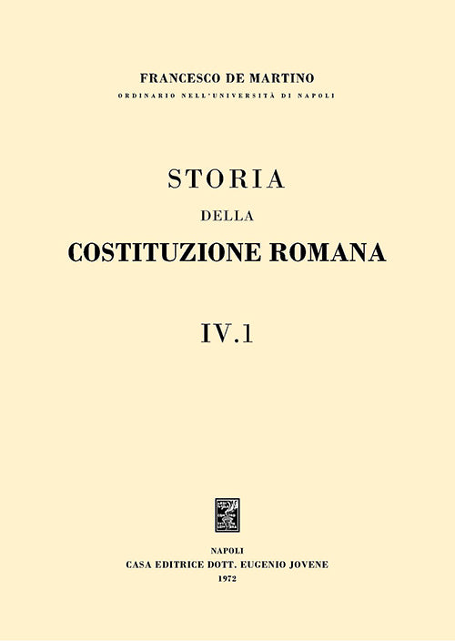 Storia della costituzione romana. IV.1