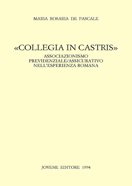 «Collegia in castris».