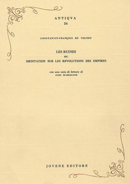 Les ruines ou Méditation sur les Révolutions des Empires.