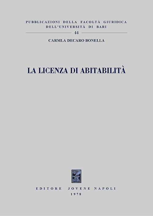 La licenza di abitabilità.