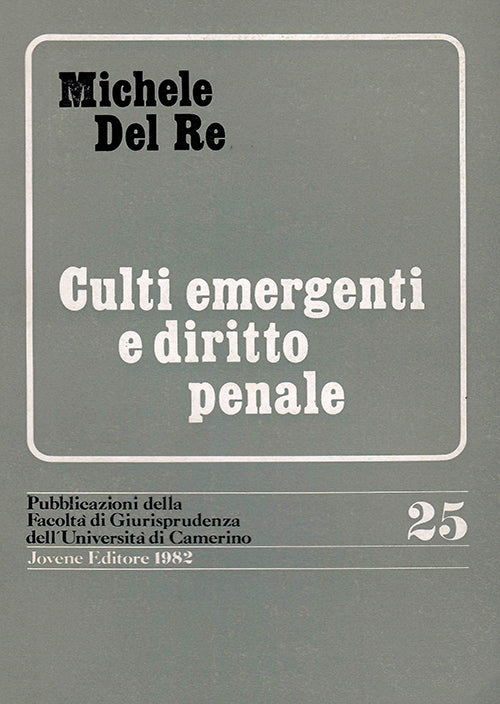 Culti emergenti e diritto penale.