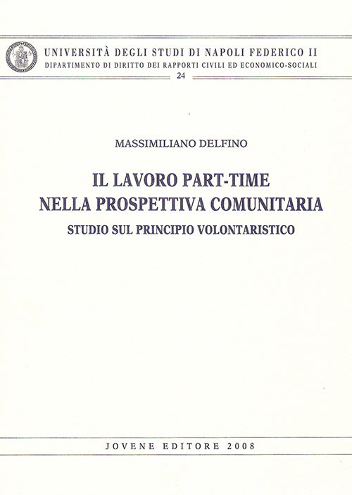 Il lavoro part-time nella prospettiva comunitaria.