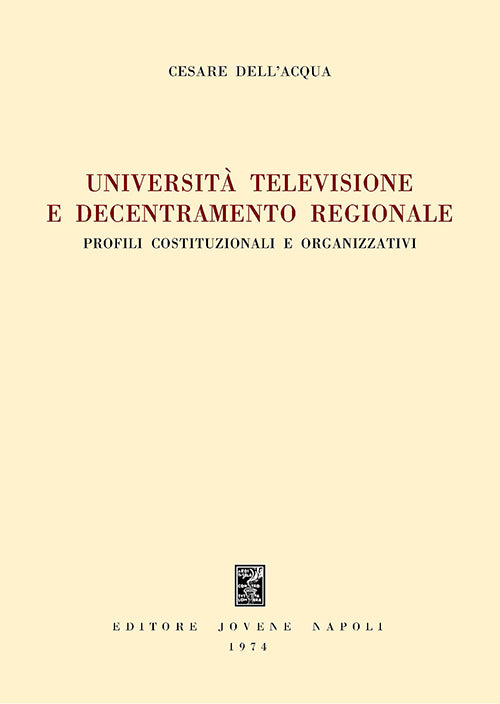 Università televisione e decentramento regionale.