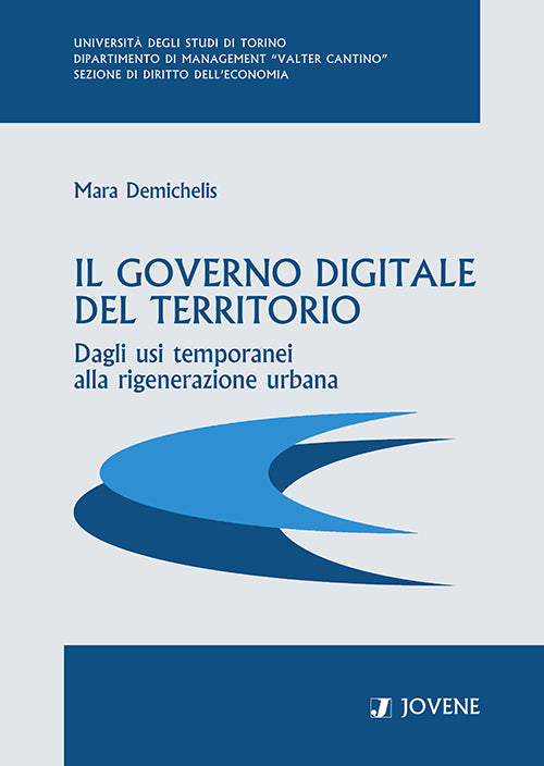 Il governo digitale del territorio.