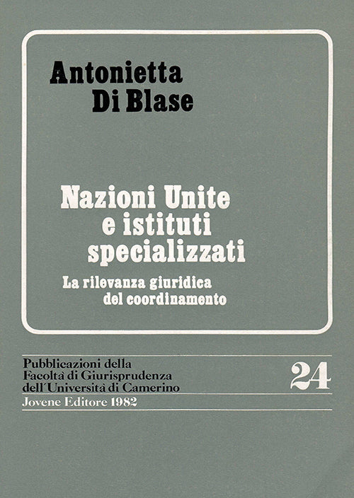 Nazioni Unite e Istituti specializzati.