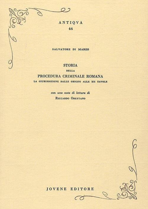 Storia della procedura criminale romana.