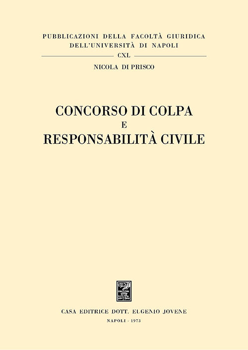 Concorso di colpa e responsabilità civile.