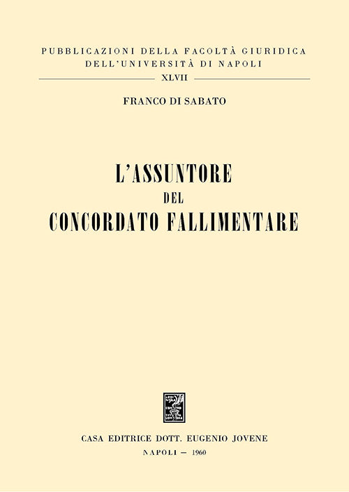 L'assuntore del concordato fallimentare.