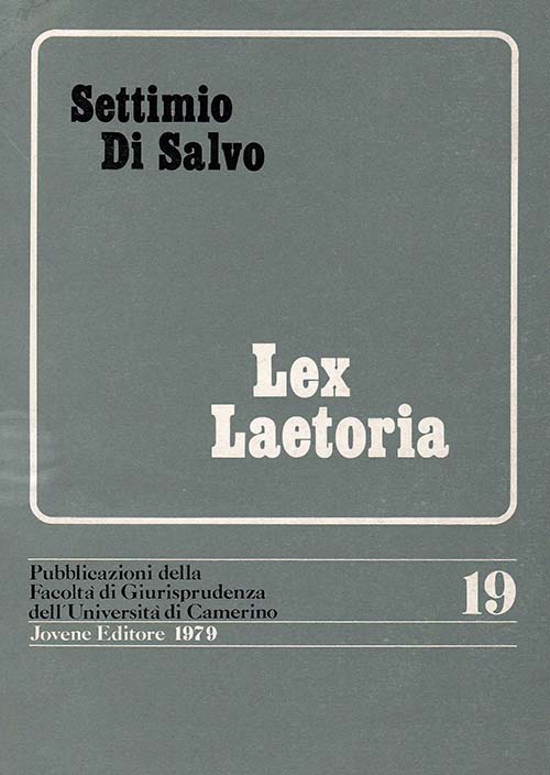 Lex Laetoria. Minore età e crisi sociale tra il III e il II a.C.