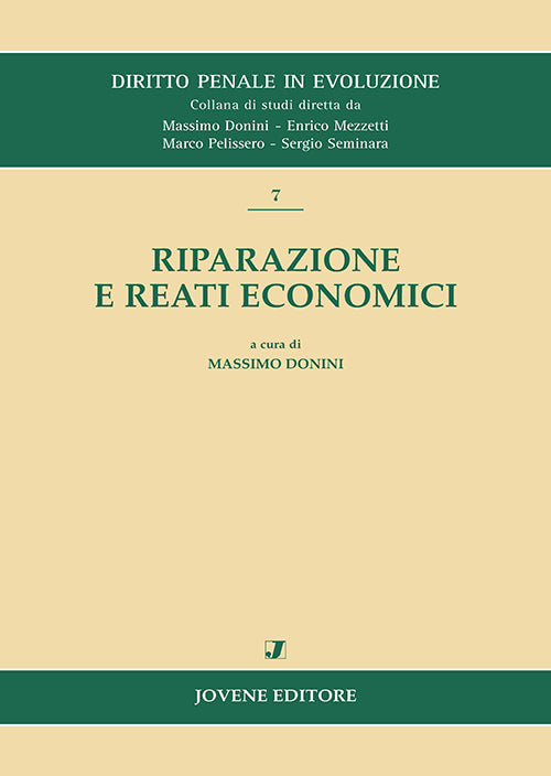 DONINI cur. - Riparazione e reati economici - LIBRO+EBOOK