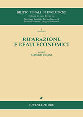 Riparazione e reati economici.