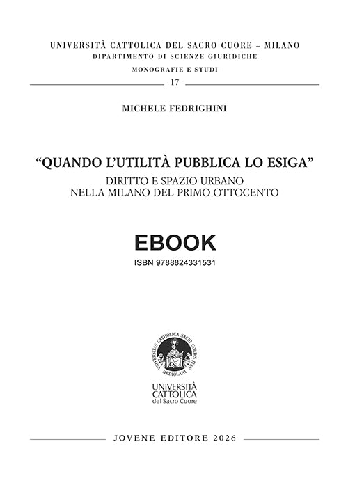 "Quando l’utilità pubblica lo esiga" - EBOOK